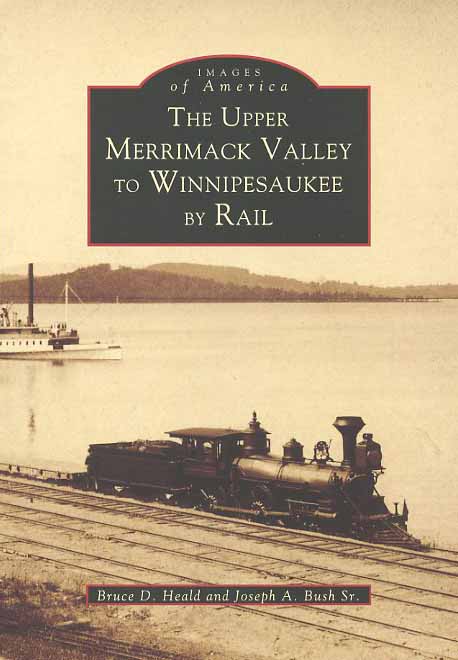 Upper Merrimack Valley to Winnipesaukee by Rail
